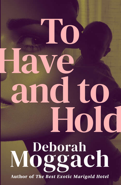 Book cover of To Have and to Hold
