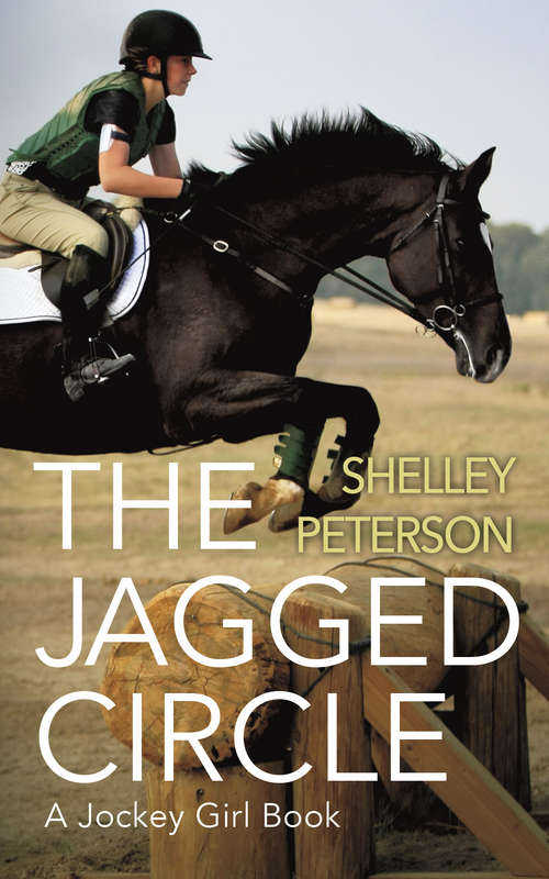 Book cover of The Jagged Circle (Jockey Girl #2)