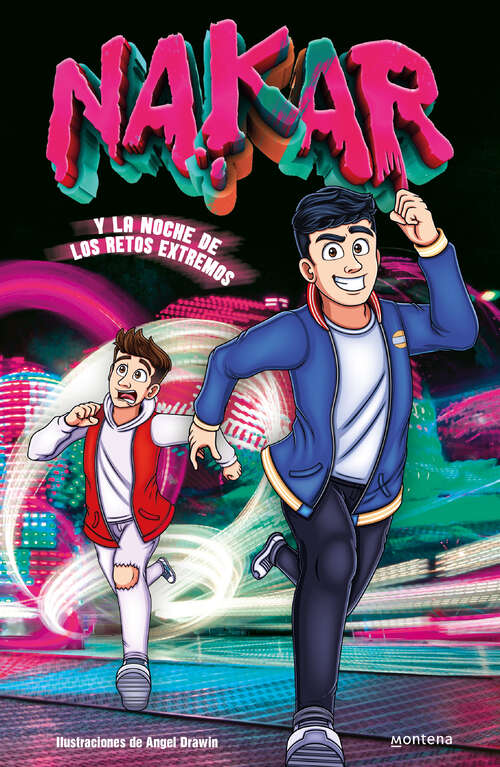 Book cover of Nakar y la noche de retos extremos