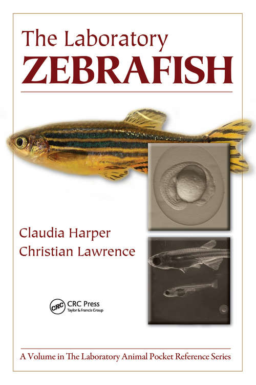 Book cover of The Laboratory Zebrafish (Laboratory Animal Pocket Reference)
