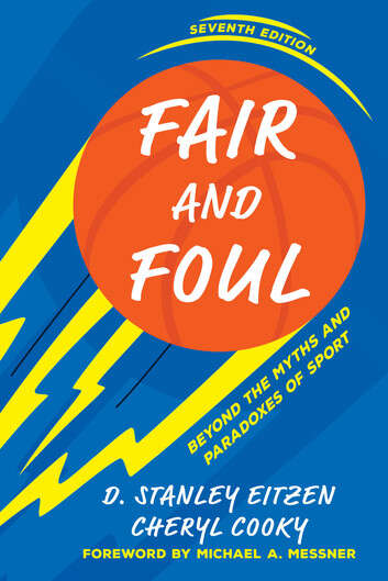 Book cover of Fair and Foul: Beyond the Myths and Paradoxes of Sport