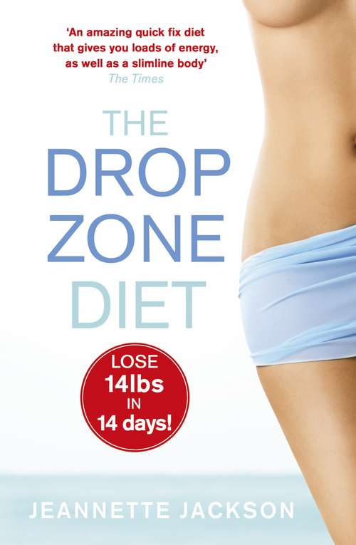 Book cover of The Drop Zone Diet
