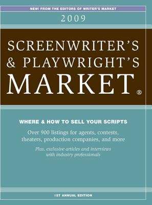 Book cover of 2009 Screenwriter's & Playwright's Market®