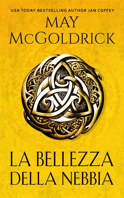 Book cover of La Bellezza della Nebbia (Serie della Famiglia Macpherson)