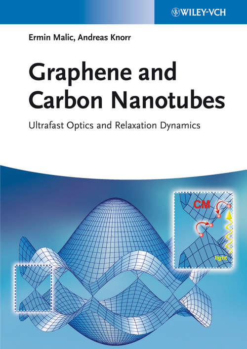 Book cover of Graphene and Carbon Nanotubes: Ultrafast Optics and Relaxation Dynamics, 1st Edition