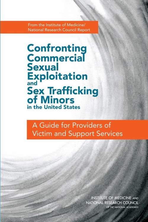 Book cover of Confronting Commercial Sexual Exploitation and Sex Trafficking of Minors in the United States: A Guide for Providers of Victim and Support Services