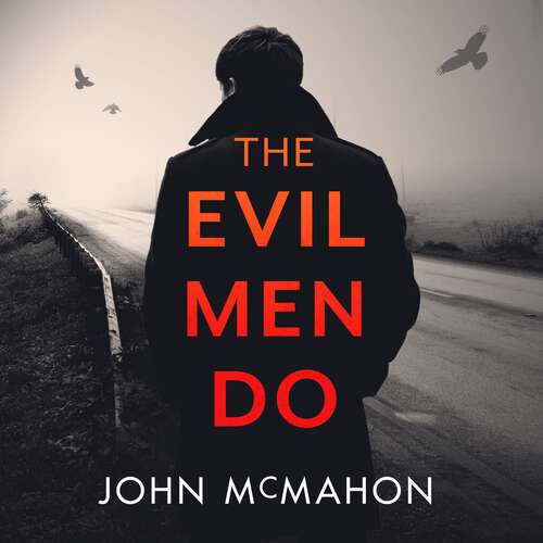 Book cover of The Evil Men Do