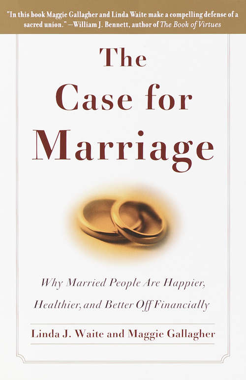 The Case for Marriage