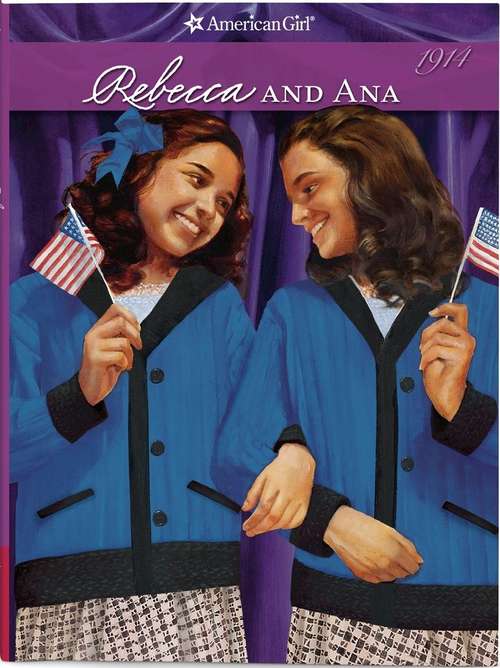 Book cover of Rebecca and Ana  (American Girls #2)