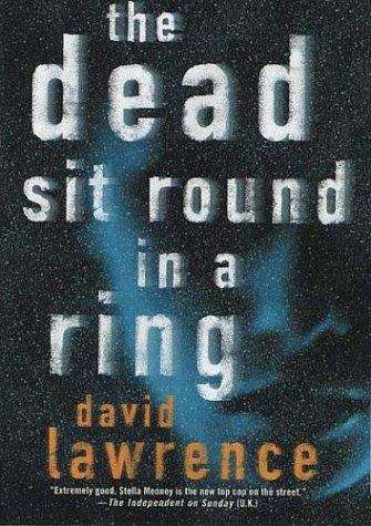 Book cover of The Dead Sit Round In A Ring
