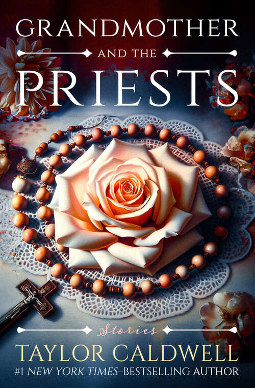 Book cover of Grandmother and the Priests: Stories