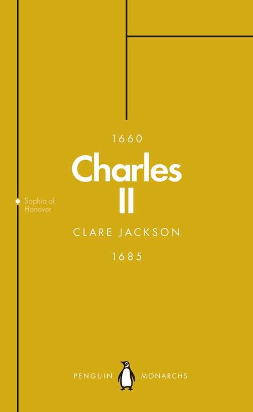 Book cover of Charles II: The Star King (Penguin Monarchs)