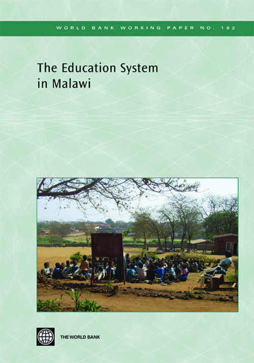 Book cover of The Education System in Malawi: Country Status Report