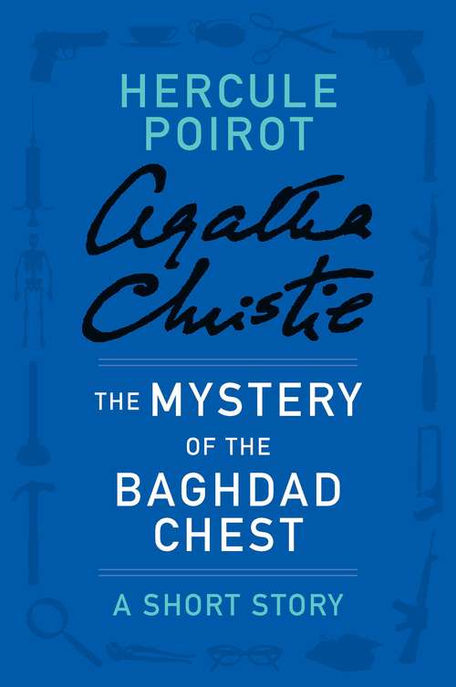 Book cover of The Mystery of the Baghdad Chest