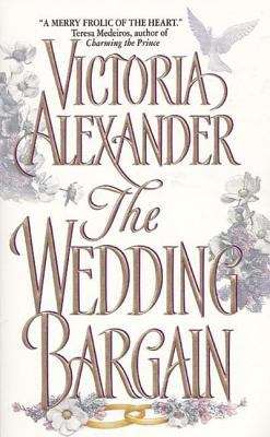 Book cover of The Wedding Bargain (Effington Family #1)