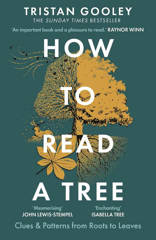 Book cover of How to Read a Tree: The Sunday Times Bestseller