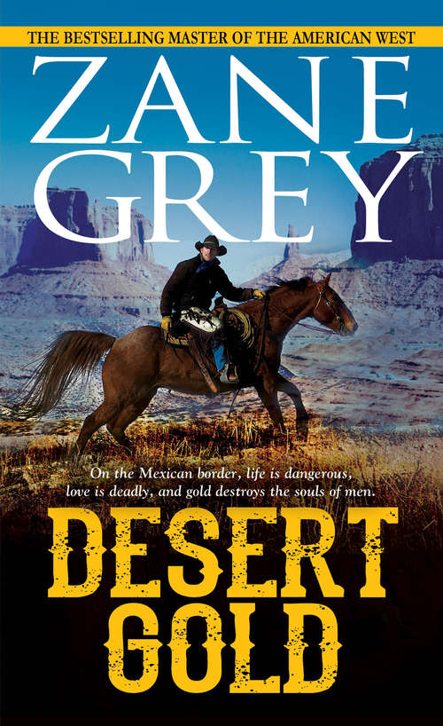Book cover of Desert Gold
