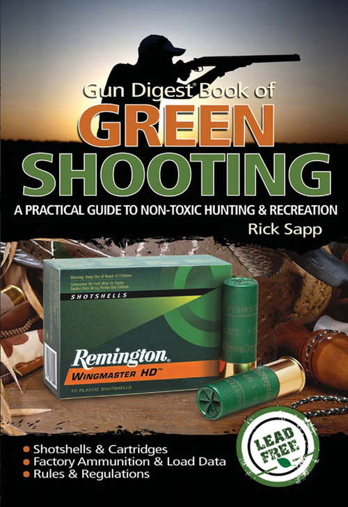 Book cover of The Gun Digest Book of Green Shooting