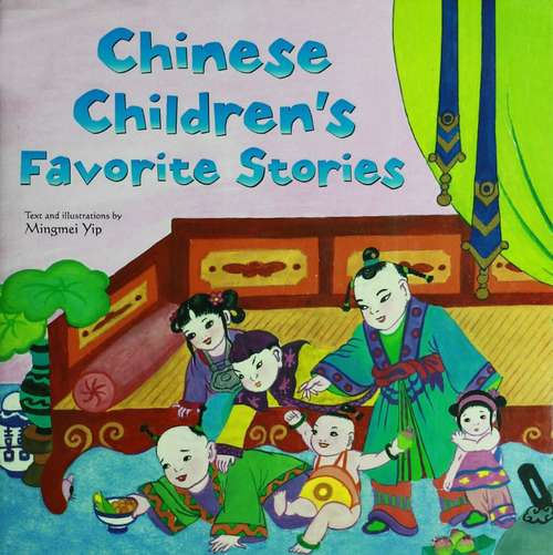Book cover of Chinese Children's Favorite Stories