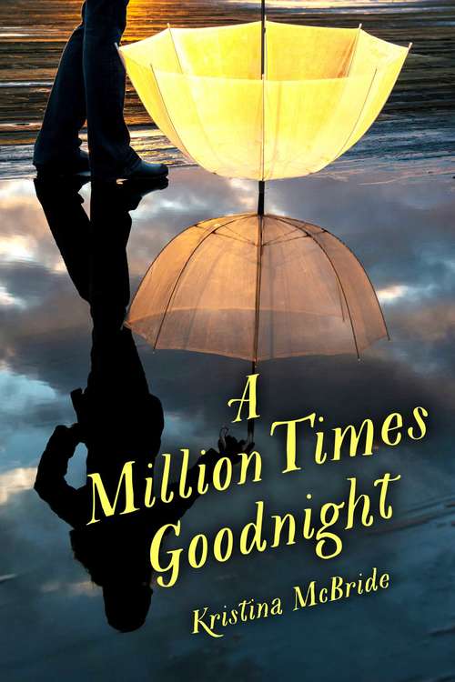 Book cover of A Million Times Goodnight