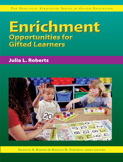 Book cover of Enrichment Opportunities for Gifted Learners