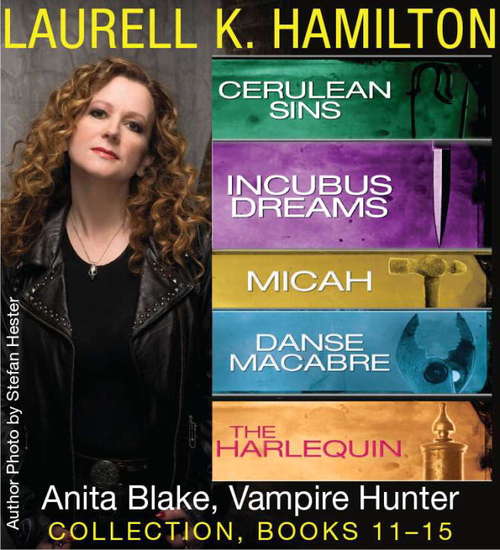 Book cover of Laurell K. Hamilton's Anita Blake, Vampire Hunter collection 11-15