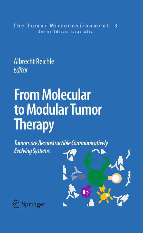 Book cover of From Molecular to Modular Tumor Therapy: