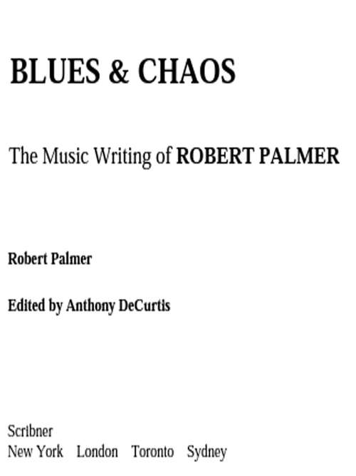 Book cover of Blues & Chaos