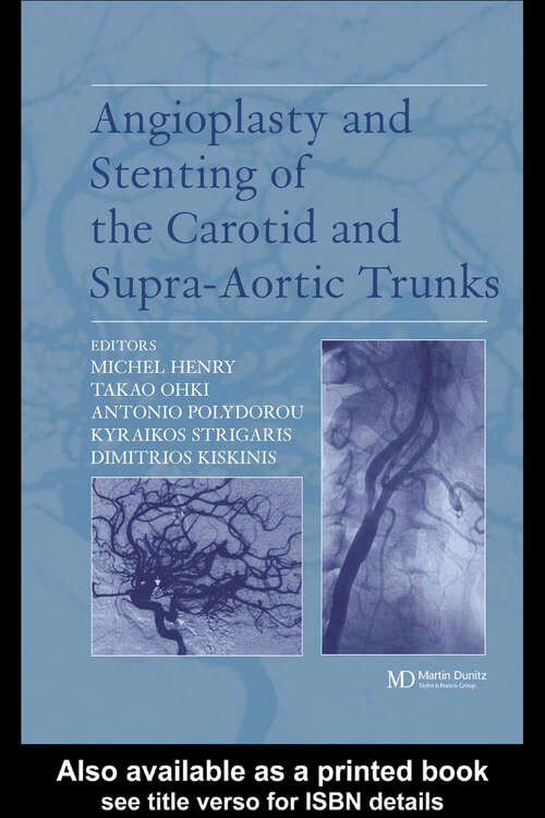 Book cover of Angioplasty and Stenting of Carotid and Supra-aortic Trunks (1)