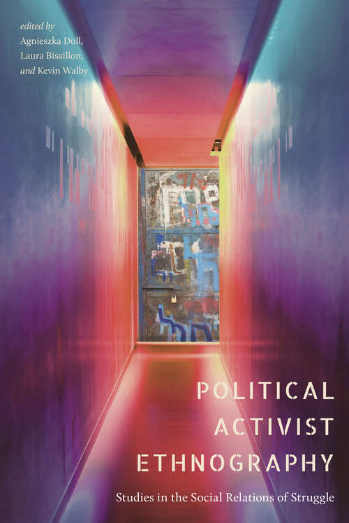 Book cover of Political Activist Ethnography: Studies in the Social Relations of Struggle