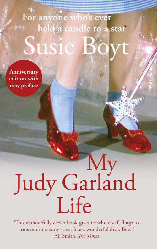 Book cover of My Judy Garland Life: A Memoir