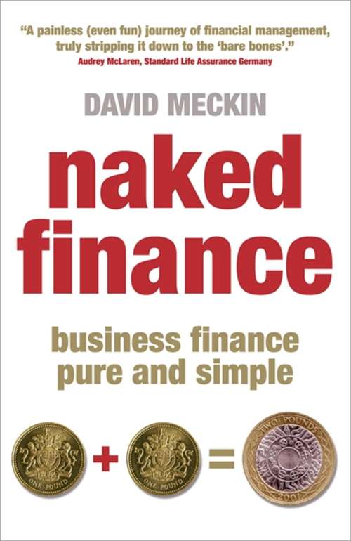 Book cover of Naked Finance: Business Finance Pure and Simple