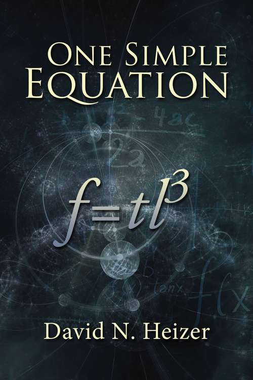 One Simple Equation: F=TL3