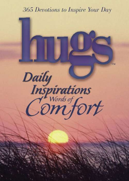 Book cover of Hugs Daily Inspirations Words of Comfort