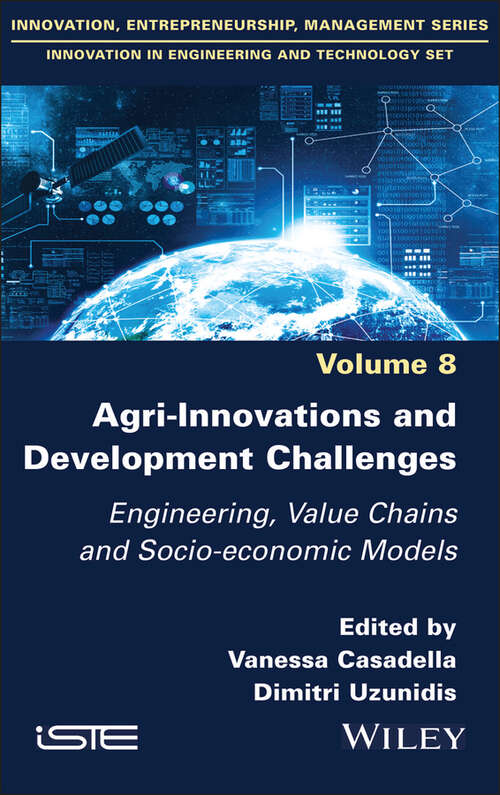 Book cover of Agri-Innovations and Development Challenges: Engineering, Value Chains and Socio-economic Models