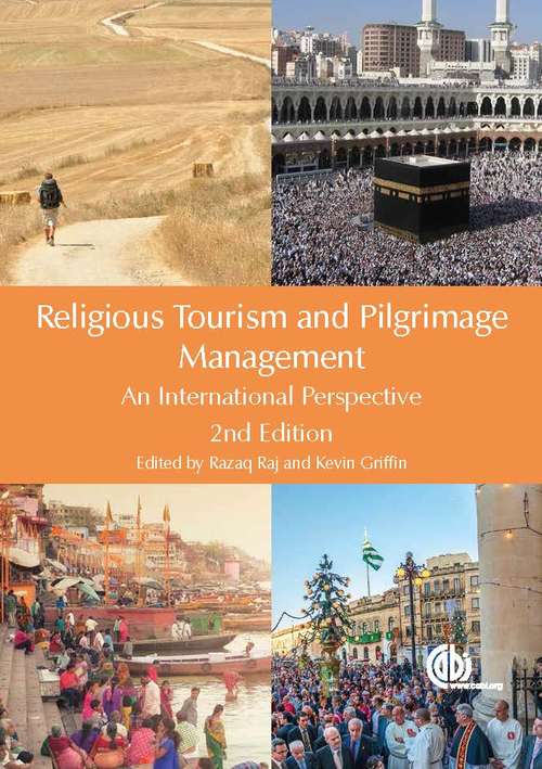 Religious Tourism and Pilgrimage Management: An International Perspective (2nd Edition)