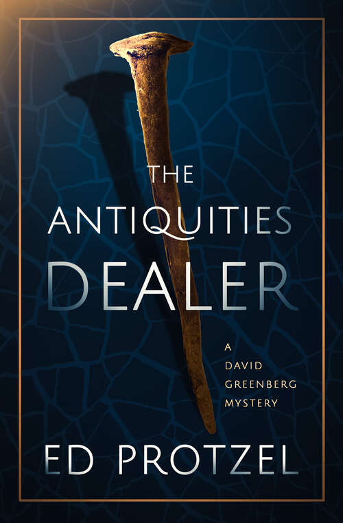 Book cover of The Antiquities Dealer (A David Greenberg Mystery)