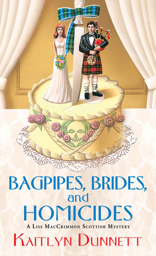 Book cover of Bagpipes, Brides and Homicides