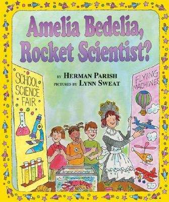 Book cover of Amelia Bedelia, Rocket Scientist