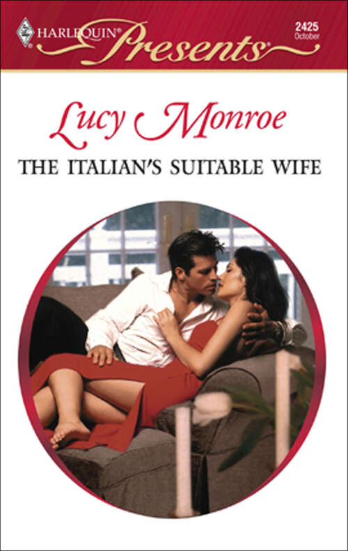 Book cover of The Italian's Suitable Wife (Italian Husbands Ser. #19)