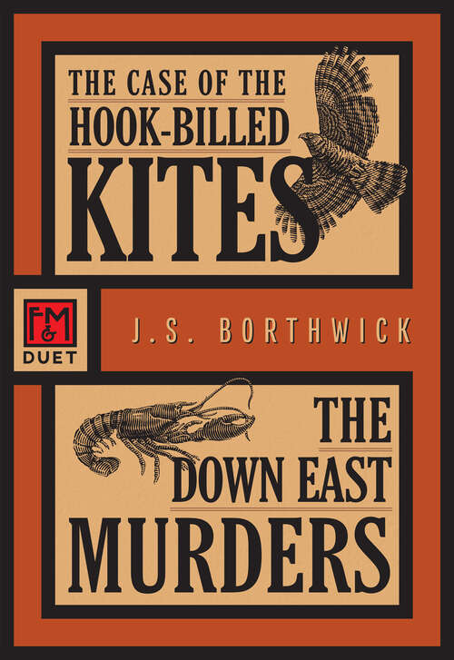 Book cover of The Case of the Hook-Billed Kites / The Down East Murders: Sarah Deane 1 and 2 (Deane Duet #1)