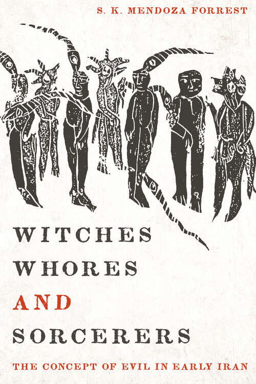 Book cover of Witches, Whores, and Sorcerers