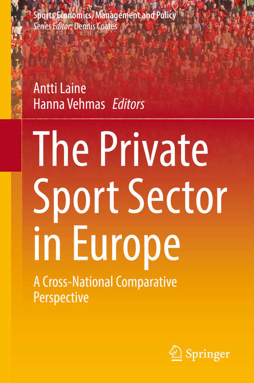 Book cover of The Private Sport Sector in Europe