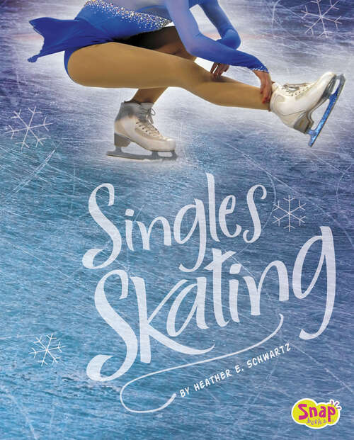 Book cover of Singles Skating (Figure Skating Ser.)