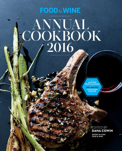 Book cover of Food & Wine Annual Cookbook 2016