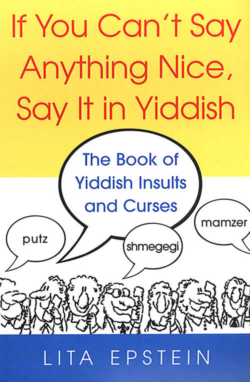 Book cover of If You Can't Say Anything Nice