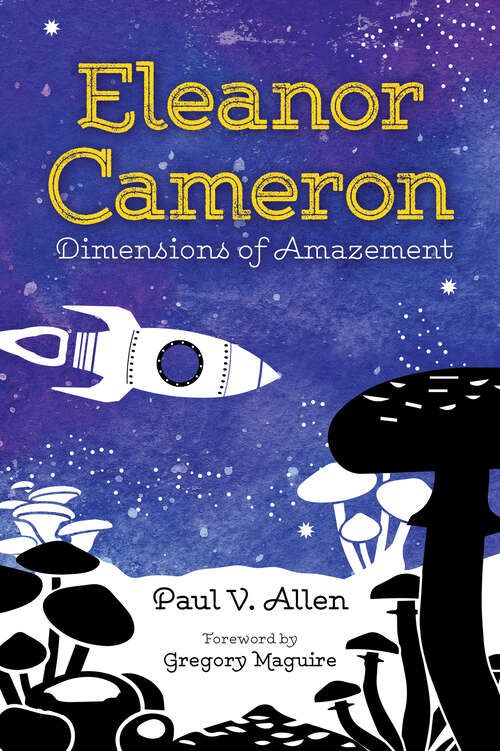 Book cover of Eleanor Cameron: Dimensions of Amazement (EPUB Single)