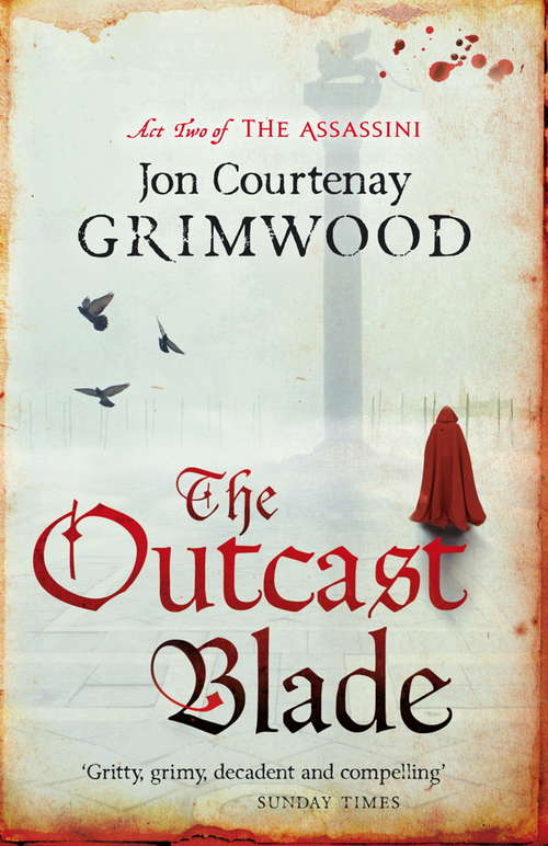 Book cover of The Outcast Blade: Book 2 of the Assassini (Assassini #2)