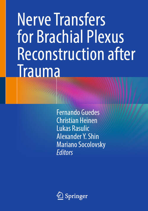 Book cover of Nerve Transfers for Brachial Plexus Reconstruction after Trauma