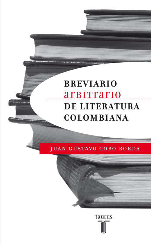 Book cover of Breviario arbitrario de literatura colombiana